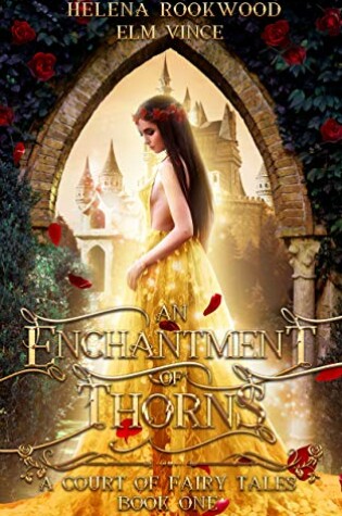 Cover of An Enchantment of Thorns