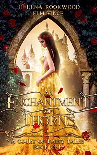 Book cover for An Enchantment of Thorns