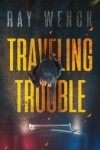 Book cover for Traveling Trouble