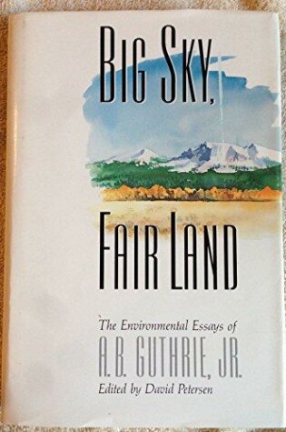 Cover of Big Sky, Fair Land