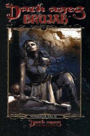 Cover of Dark Ages Brujah