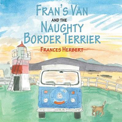 Book cover for Fran's Van and the Naughty Terrier