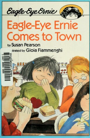 Book cover for Eagle-Eye Ernie Comes to Town