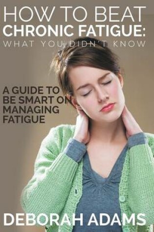 Cover of How to Beat Chronic Fatigue