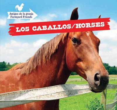 Book cover for Los Caballos / Horses