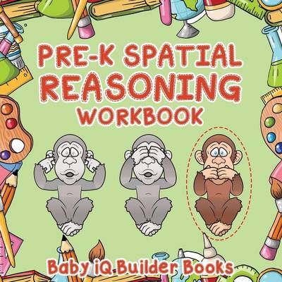 Book cover for Pre-K Spatial Reasoning Workbook