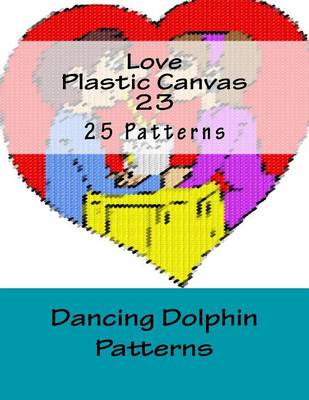 Book cover for Love Plastic Canvas 23