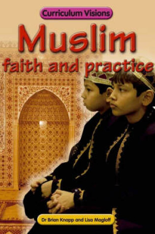 Cover of Muslim Faith and Practice