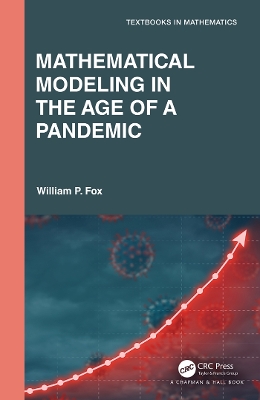 Book cover for Mathematical Modeling in the Age of the Pandemic