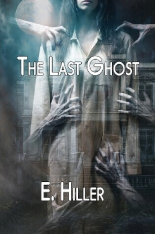 Cover of The Last Ghost