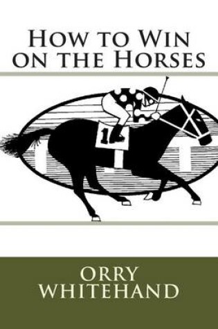 Cover of How to Win on the Horses