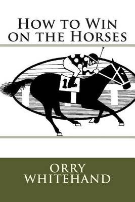 Book cover for How to Win on the Horses