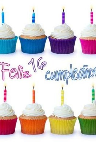 Cover of Feliz 16 Cumplea�os