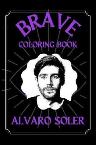 Cover of Alvaro Soler Brave Coloring Book