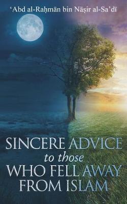 Book cover for A Sincere Advice to Those Who Fell Away from Islam