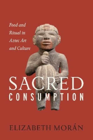 Cover of Sacred Consumption