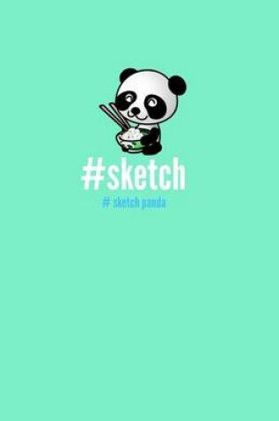 Cover of #sketch Panda (Trendy Sketch Book)