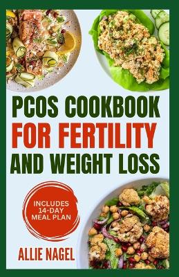 Book cover for PCOS Cookbook for Fertility and Weight Loss