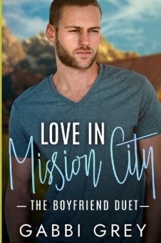 Cover of Love in Mission City