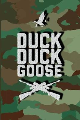 Book cover for Duck, Duck, Goose