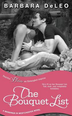 Book cover for The Bouquet List (a Weddings in Westchester Novel)