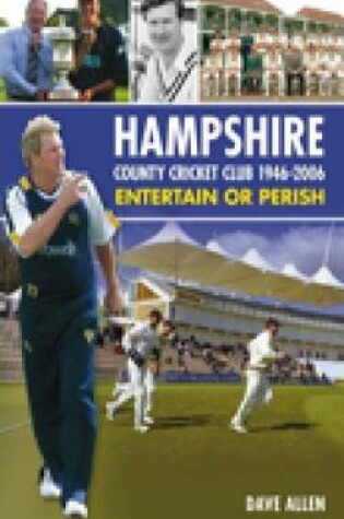 Cover of Hampshire County Cricket Club 1946-2006