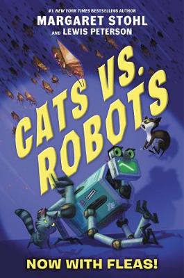 Book cover for Cats vs. Robots: Now with Fleas!