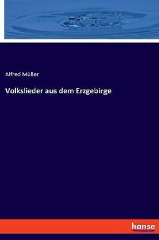 Cover of Volkslieder aus dem Erzgebirge