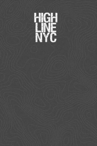 Cover of High Line NYC