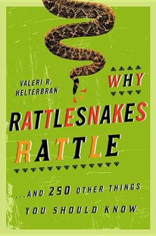 Cover of Why Rattlesnakes Rattle