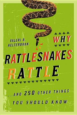 Book cover for Why Rattlesnakes Rattle