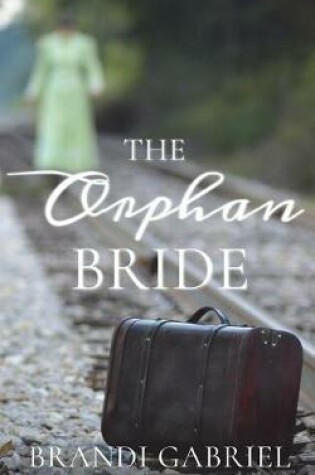 Cover of The Orphan Bride