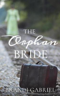 Book cover for The Orphan Bride