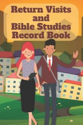 Cover of Return Visits and Bible Studies Record Book
