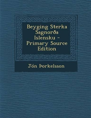 Book cover for Beyging Sterka Sagnoroa Islensku