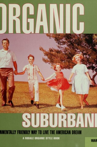 Cover of Organic Suburbanite