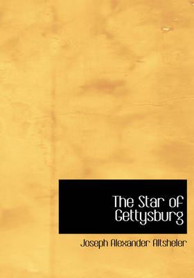 Book cover for The Star of Gettysburg