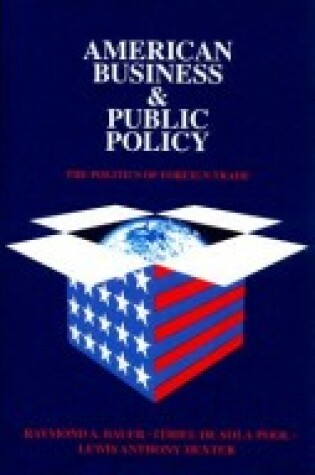 Cover of American Business and Public Policy