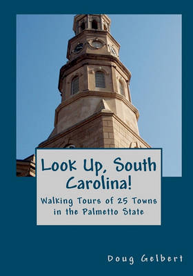 Book cover for Look Up, South Carolina!