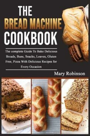 Cover of The Bread Machine Cookbook