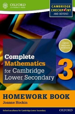 Cover of Complete Mathematics for Cambridge Lower Secondary Homework Book 3 (First Edition) - Pack of 15