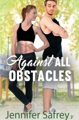 Cover of Against All Obstacles