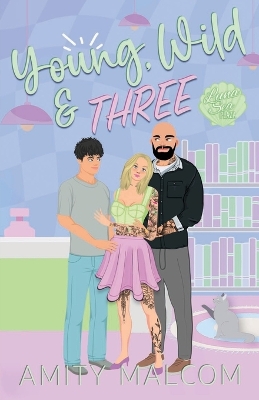 Book cover for Young, Wild, & Three