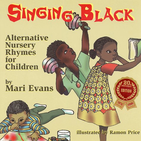 Book cover for Singing Black: Alternative Nursery Rhymes for Children