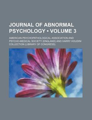 Book cover for Journal of Abnormal Psychology (Volume 3)