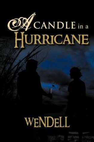 Cover of A Candle in a Hurricane