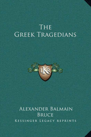 Cover of The Greek Tragedians