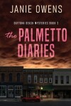 Book cover for The Palmetto Diaries