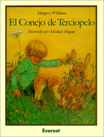 Book cover for El Conejo de Terciopelo / The Velveteen Rabbit