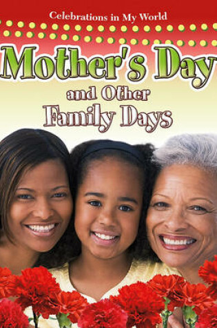 Cover of Mother's Day and Other Family Days